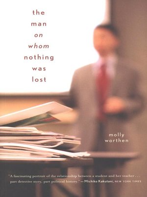 cover image of The Man On Whom Nothing Was Lost